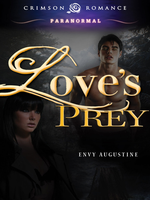 Title details for Love's Prey by Envy Augustine - Available